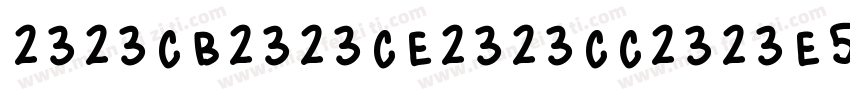 2323cb2323ce2323cc2323e5Bold G字体转换